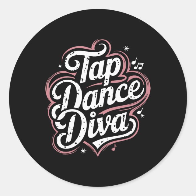 Tap Dance Diva  Classic Round Sticker (Front)