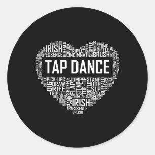 Tap Dance Heart Lover Gift Tap Dancer Gifts Dancin Classic Round Sticker