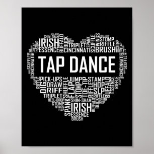 Tap Dance Heart Lover Gift Tap Dancer Gifts Dancin Poster
