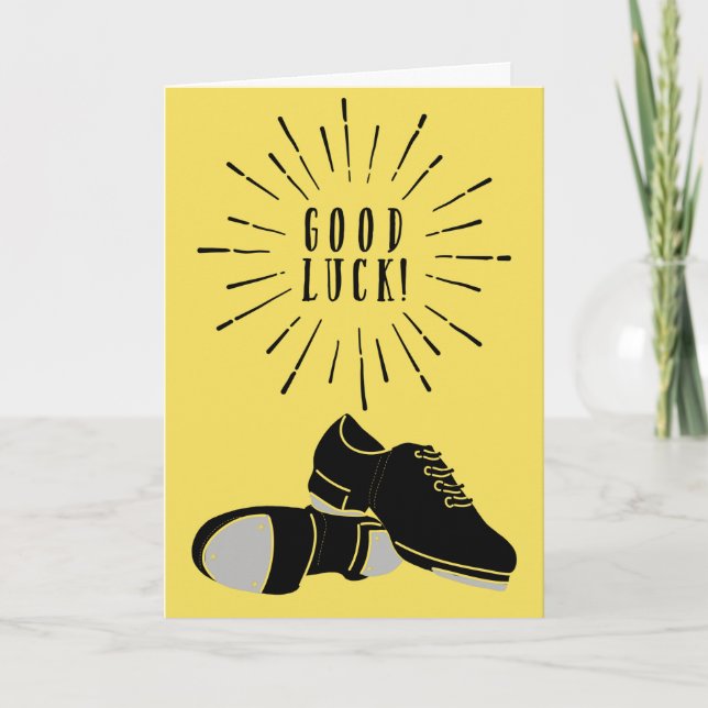 Tap Dance Recital Good Luck Card (Front)