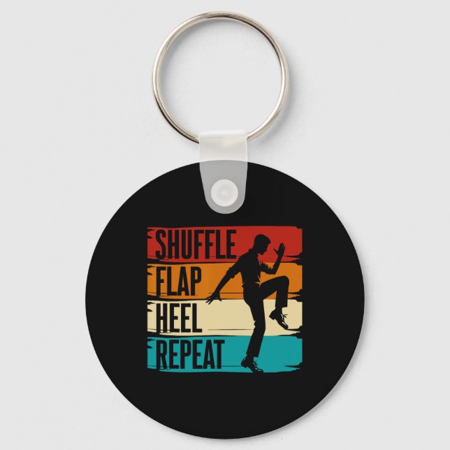 Tap Dance, Shuffle Flap Heel Repeat, Tap Dancer  Key Ring (Front)