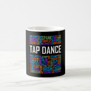 Tap Dance Words Lover Tap DancerDancing Teacher Coffee Mug