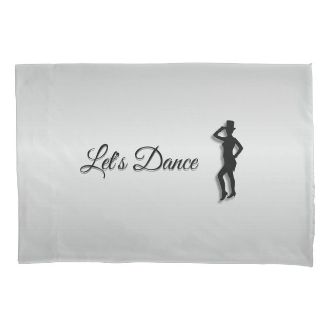 Tap Dancer Let's Dance Pillowcase (Front)