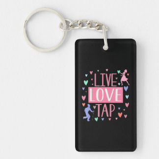 Tap Dancer Live Love Tap Dancing Instructor Key Ring
