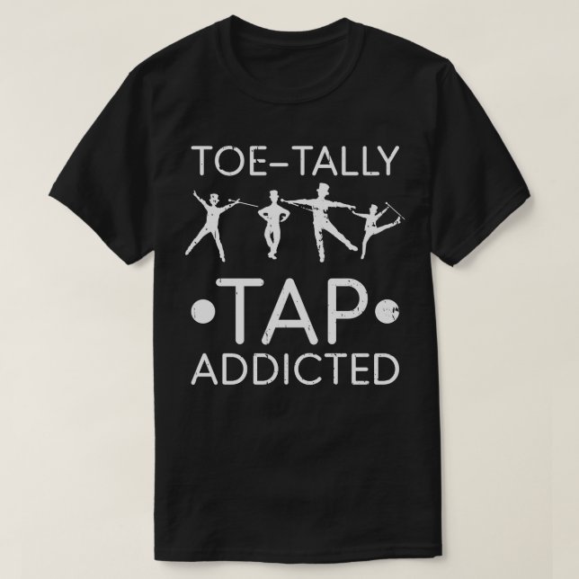 Tap Dancer Men Funny Tap Dancing Teacher T-Shirt (Design Front)