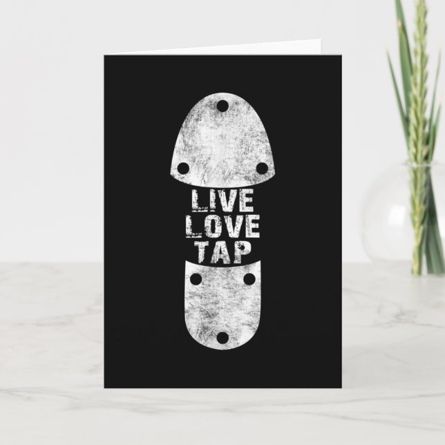 Tap Dances - Live Love Tap Distressed for Tap Card (Front)