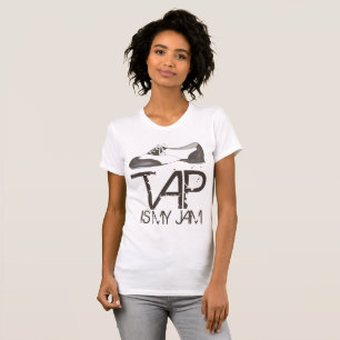 Tap Is My Jam Oxford Tap Shoe Dance Teacher Tapper T-Shirt