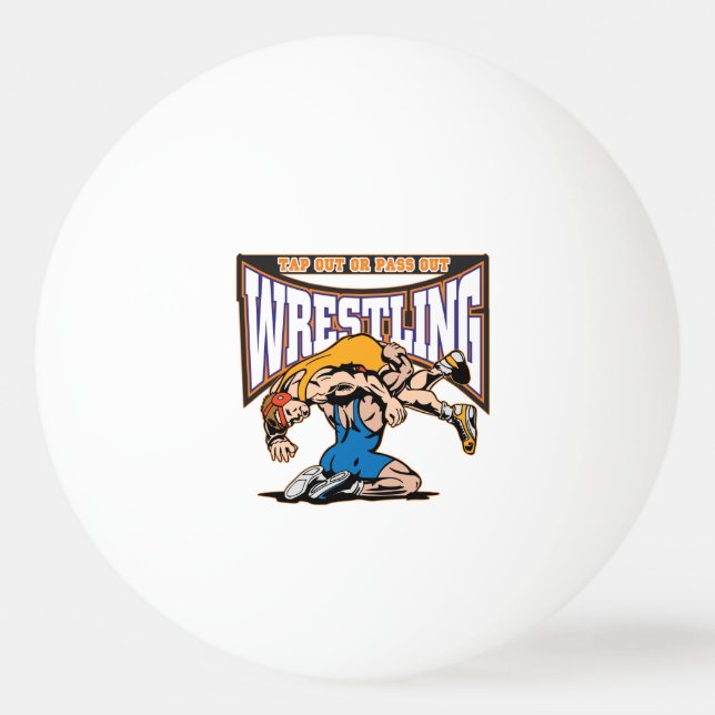 Tap Out Wrestlers Ping Pong Ball (Back)