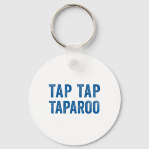 Tap Taparoo Hockey Motivational Quote Men Women Fu Key Ring