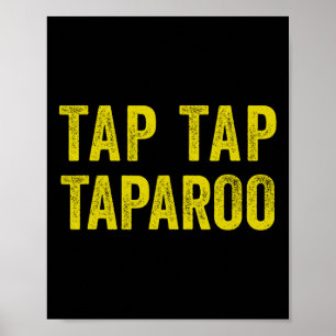 Tap Taparoo Motivational Hockey Fun Men Women  Poster