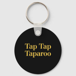Tap Taparoo Motivational Hockey Quote Men Women Fu Key Ring