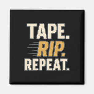 Tape Rip Repeat Funny Hockey Quote Player Fan Rink Magnet