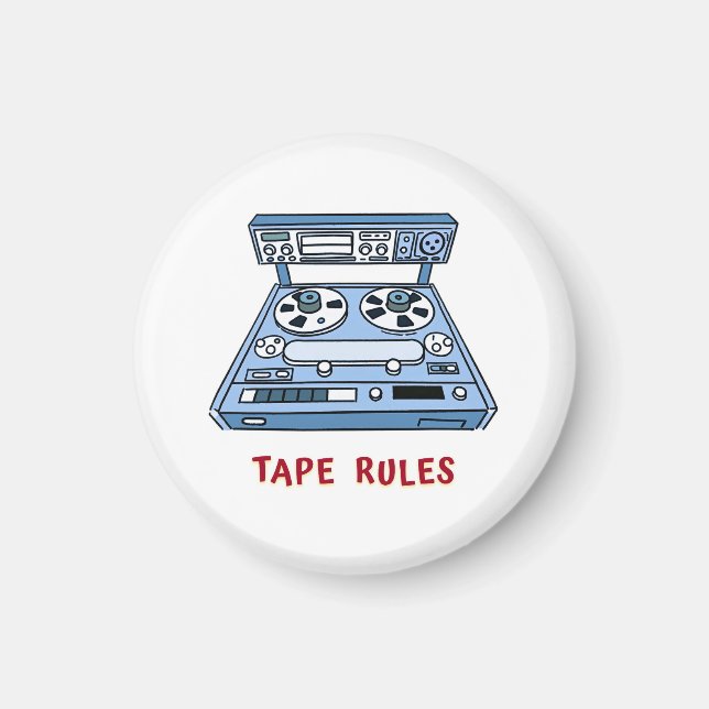Tape Rules Magnet for Studio Recording Engineer (Front)