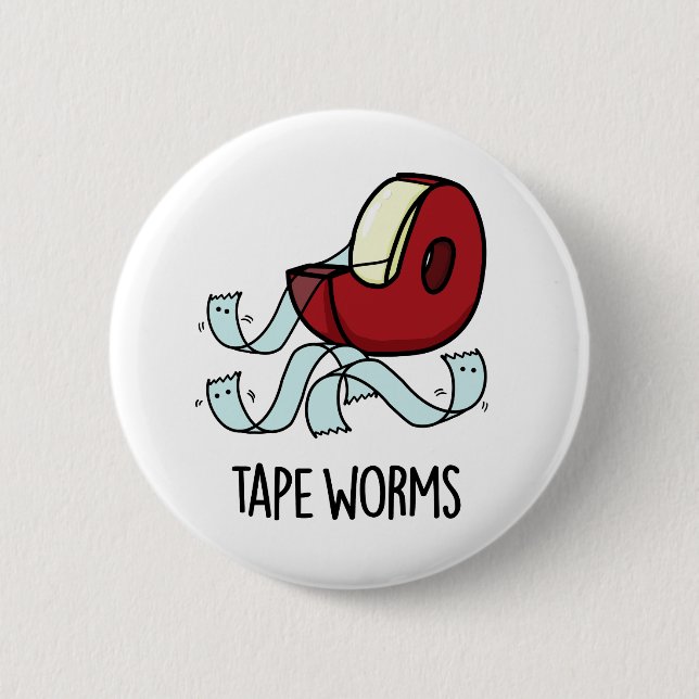 Tape Worms Funny Sticky Tape Puns  6 Cm Round Badge (Front)