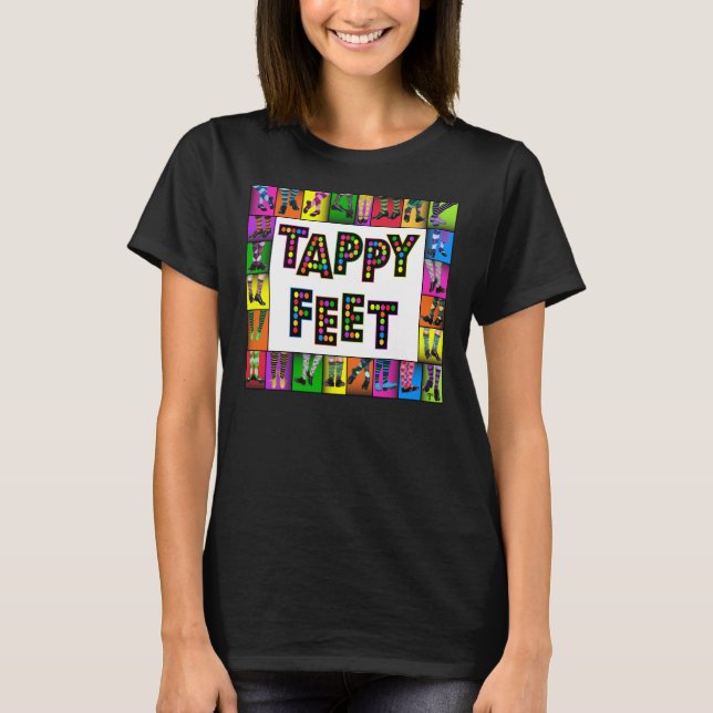 Tappy Feet - Tap Dance T-shirt (Front)