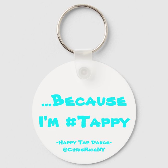 #Tappy Keychain! Key Ring (Front)