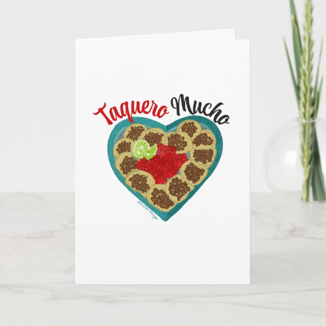 Taquero Mucho | I Love You So Much Holiday Card (Front)