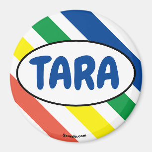 TARA fun large colors magnet