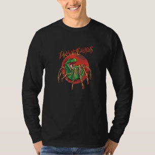 Tarantasaurus Tarantula Trex Tyrannosaurus Rex Spi T-Shirt