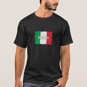 Taranto Italy City With Italian Flag T-Shirt