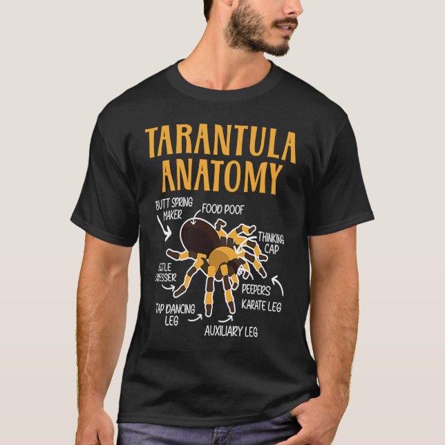 Tarantula Anatomy Arachnid Insect Spider Whisperer T-Shirt (Front)