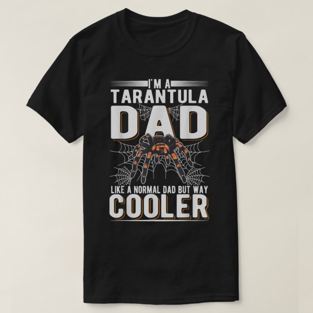 Tarantula Dad Spider Tarantula  T-Shirt (Design Front)