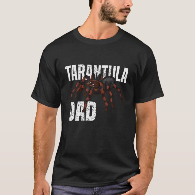 Tarantula Dad T-Shirt (Front)
