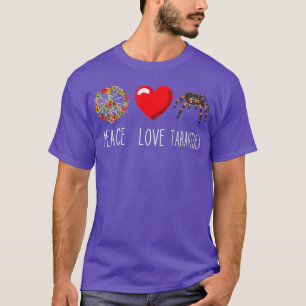 Tarantula Spider Love Peace Arachnids Lover T-Shirt