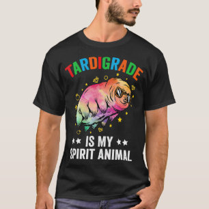 Tardigrade is My Spirit Animal Microbiology Water  T-Shirt