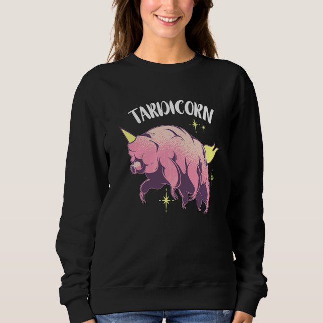 Tardigrade Tardicorn Water Bear Microbiology Scien Sweatshirt (Front)