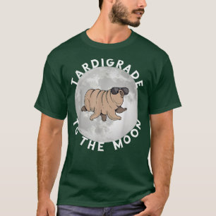 Tardigrade To The Moon Microbiology Science Water T-Shirt