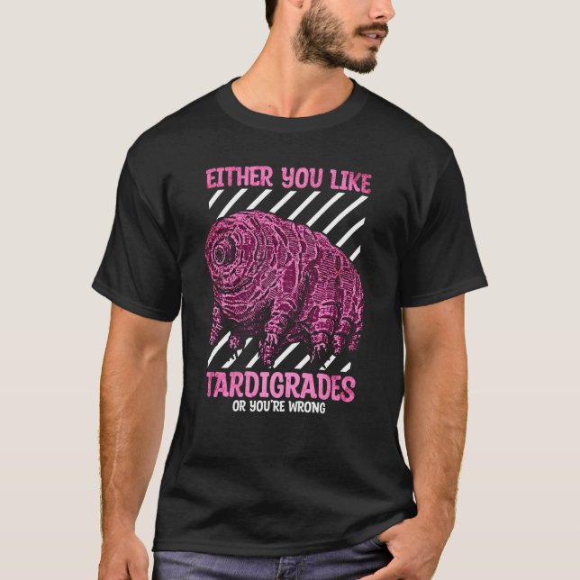 Tardigrade Water Bear Moss Piglet Micro Animal  3 T-Shirt (Front)