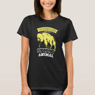Tardigrades Are My Spirit Animal Science Tardigrad T-Shirt