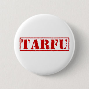 TARFU 6 CM ROUND BADGE