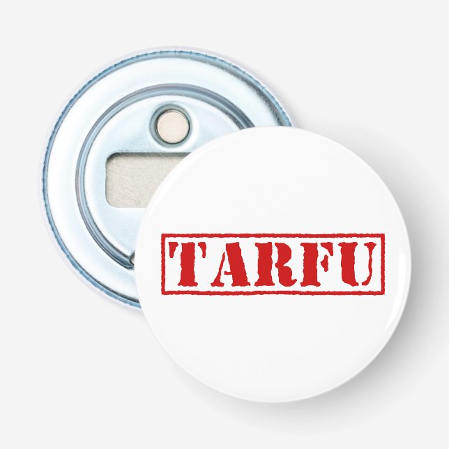 TARFU BOTTLE OPENER (Front)