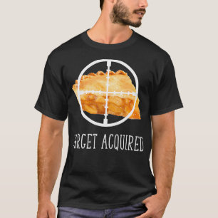Target Acquired Funny Thanksgiving T-Shirt