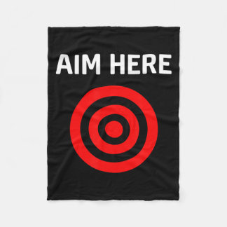Target Aim Here Fleece Blanket
