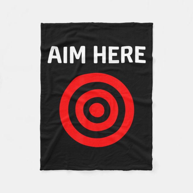 Target Aim Here Fleece Blanket (Front)