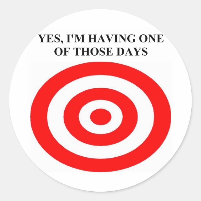 target on mt back. classic round sticker (Front)