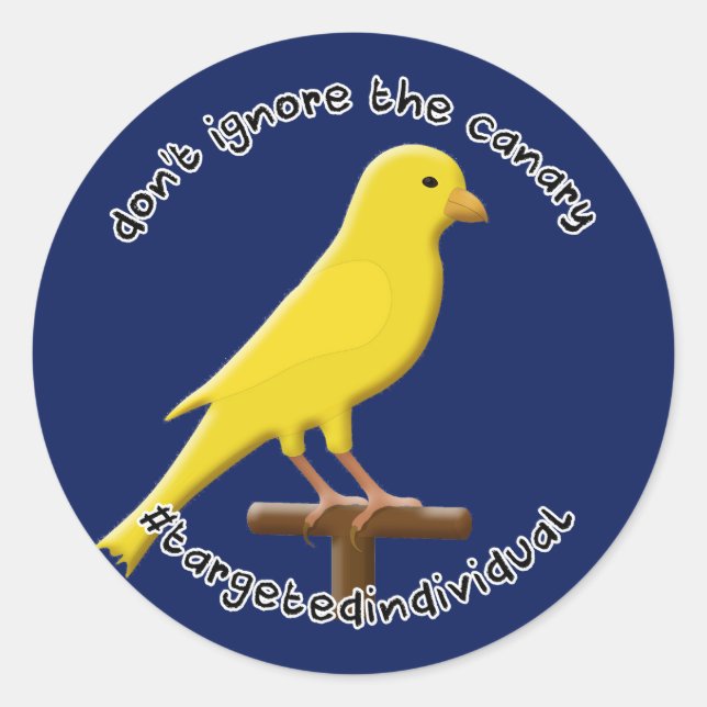 Targeted Individual Awareness Canary Blue Sticker (Front)