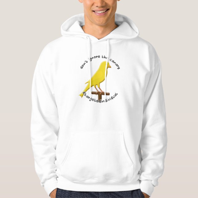 Targeted Individual Awareness Canary Hoodie (Front)