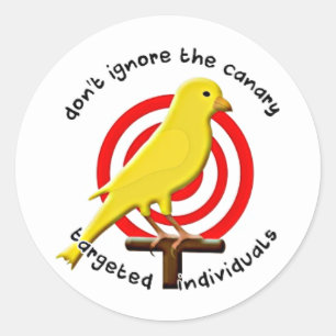 Targeted Individual Awareness Canary Sticker
