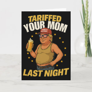 Tariff Daddy Political Meme – Funny Trump Style Ta Card