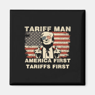 Tariff Man Funny Trump Tarrifs Meme America First Magnet