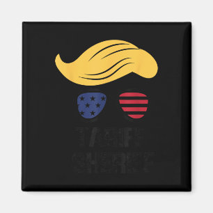 Tariff Sheriff President Trump Tariff  Magnet