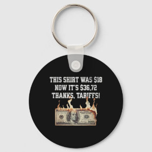 Tariffed Up! Trump China Meme Tee – 104% Funny Tra Key Ring