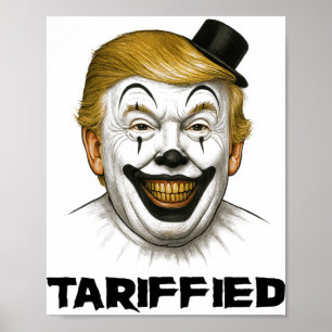 Tariffied - Funny Economy Tariffs Horror Trump Clo Poster