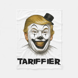 Tariffier - Funny Economy Tariffs Horror Trump Clo Fleece Blanket
