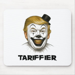 Tariffier - Funny Economy Tariffs Horror Trump Clo Mouse Pad