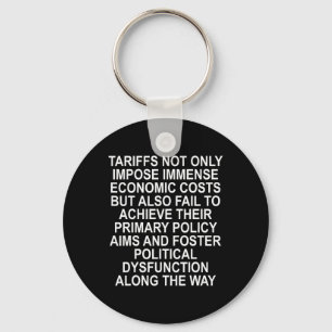 Tariffs Foster Political Dysfunction - Trump 2-sid Key Ring